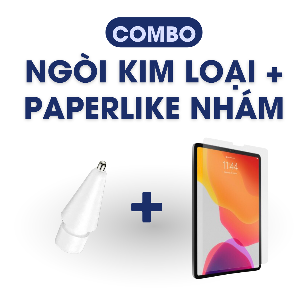 [COMBO SIÊU TIẾT KIỆM] Combo Ngòi kim loại X5+Paperlike Nano/Nhám dán CWT